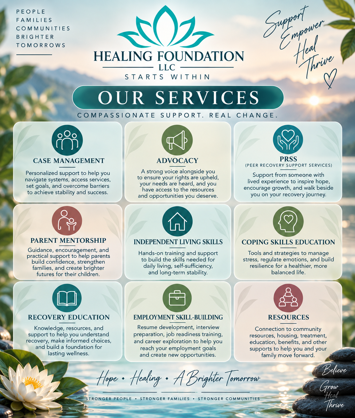 Healing Foundation LLC services including case management, advocacy, PRSS, parent mentorship, independent living skills, coping skills education, recovery education, employment skill-building and resources